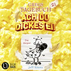 Folge 21: Ach du dickes Ei!