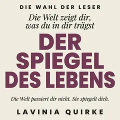 Der Spiegel des Lebens