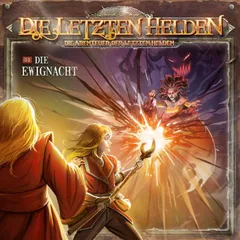 Die Abenteuer der Letzten Helden, Folge 51: Die Ewignacht