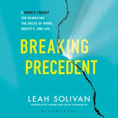 Breaking Precedent