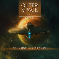 Folge 7: Nexus - Schicksal auf Zurron