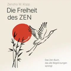 Die Freiheit des ZEN