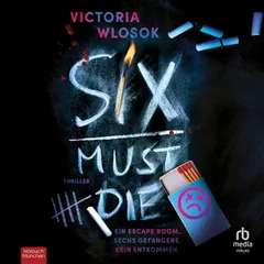 Six must die