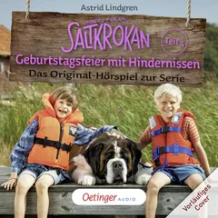 Unsere Ferien auf Saltkrokan 4. Geburtstagsfeier mit Hindernissen