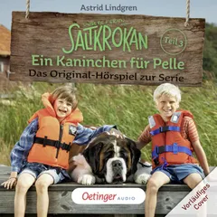 Unsere Ferien auf Saltkrokan 3. Ein Kaninchen für Pelle