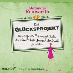 Das Glücksprojekt