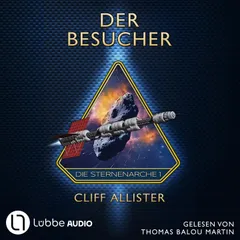 Der Besucher - Die Sternenarche, Teil 1