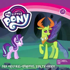 Folge 71: Die Rückkehr der Wechselponys - Teil 1+2 (Das Original-Hörspiel zur TV-Serie)