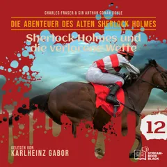 Sherlock Holmes und die verlorene Wette (Die Abenteuer des alten Sherlock Holmes, Folge 12)