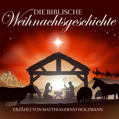 Die biblische Weihnachtsgeschichte