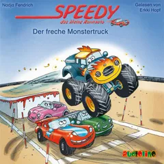 Speedy, das kleine Rennauto (5) - Der freche Monstertruck