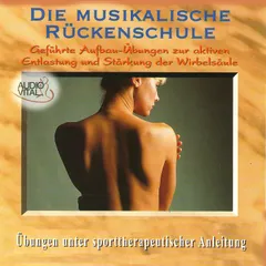Rückenschule - Die Musikalische Rückenschule