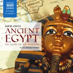 Ancient Egypt - The Glory of the Pharaohs