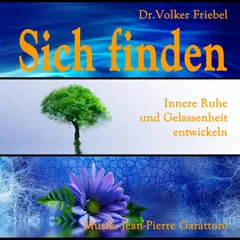Sich finden - Gelassenheit und Ruhe