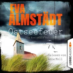 Osteseefeuer - Pia Korittkis zehnter Fall