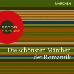 Die schönsten Märchen der Romantik