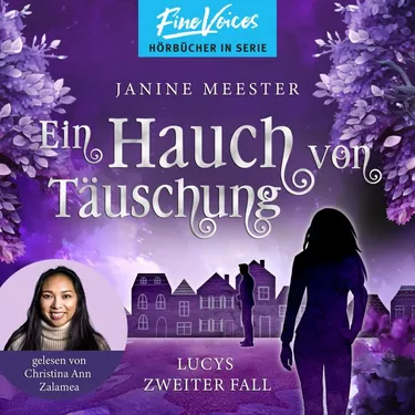 Ein Hauch von Täuschung - Lucys zweiter Fall