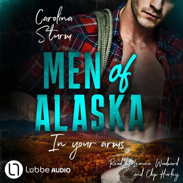 Men of Alaska - In your arms