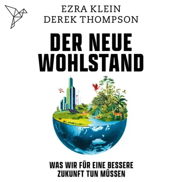 Der neue Wohlstand