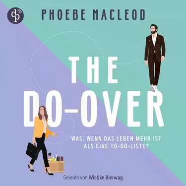 The Do-Over | Ein Hörbuch über Selbstfindung und die Frage, was im Leben wirklich zählt