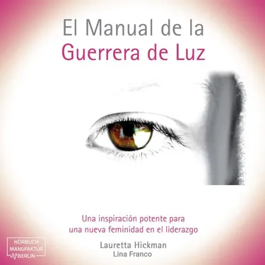 El Manual de la Guerrera de Luz
