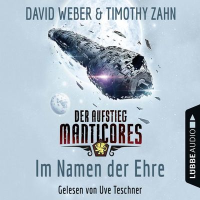 Im Namen der Ehre - Der Aufstieg Manticores