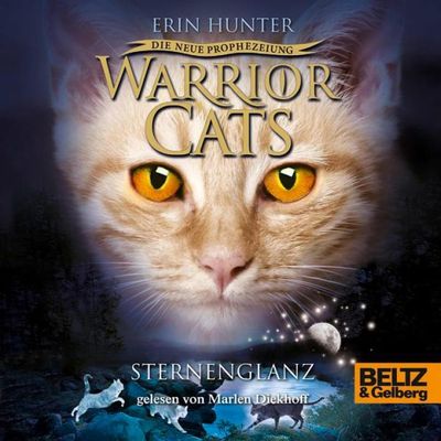 Warrior Cats - Die neue Prophezeiung. Sternenglanz