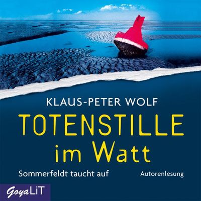 Totenstille im Watt. Sommerfeldt taucht auf [Band 1]