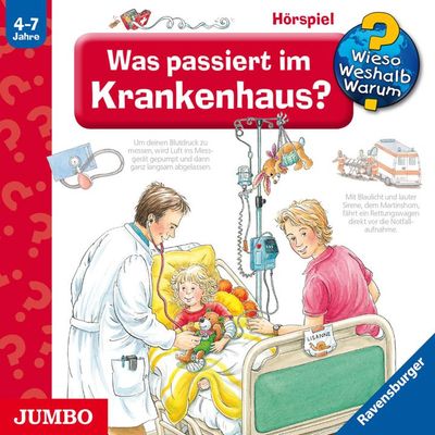 Was passiert im Krankenhaus? [Wieso? Weshalb? Warum? Folge 53]