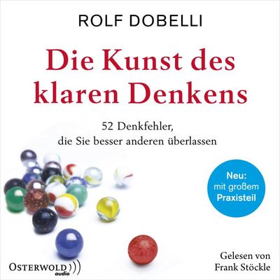 Die Kunst des klaren Denkens