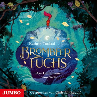 Brombeerfuchs. Das Geheimnis von Weltende [Band 1]