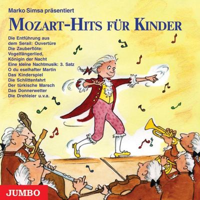 Mozart-Hits für Kinder