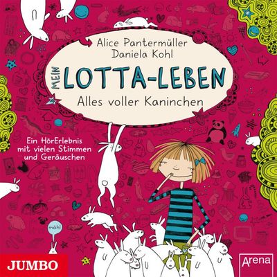 Mein Lotta-Leben. Alles voller Kaninchen [Band 1]