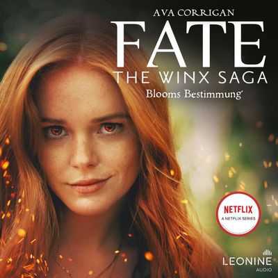 Fate - The Winx Saga (Band 1) - Blooms Bestimmung