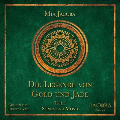 Die Legende von Gold und Jade 1: Sonne und Mond