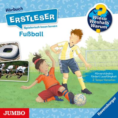 Fußball [Wieso? Weshalb? Warum? ERSTLESER Folge 7]