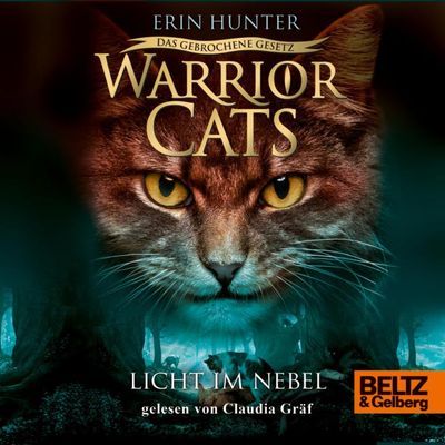 Warrior Cats - Das gebrochene Gesetz. Licht im Nebel