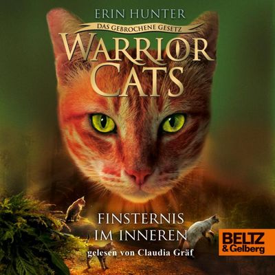 Warrior Cats - Das gebrochene Gesetz. Finsternis im Inneren