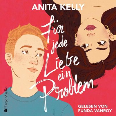 Für jede Liebe ein Problem (ungekürzt)