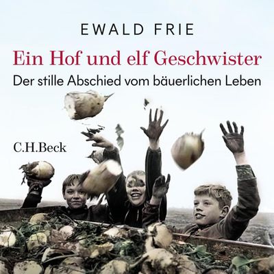 Ein Hof und elf Geschwister