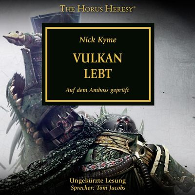 The Horus Heresy 26: Vulkan lebt