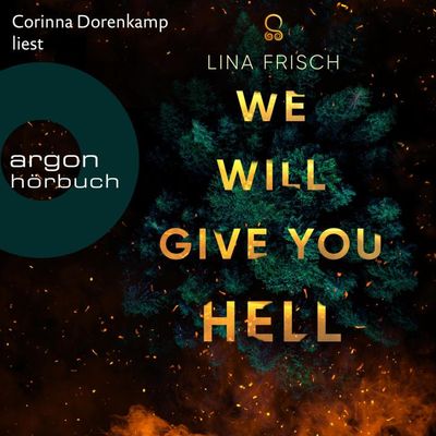 We Will Give You Hell