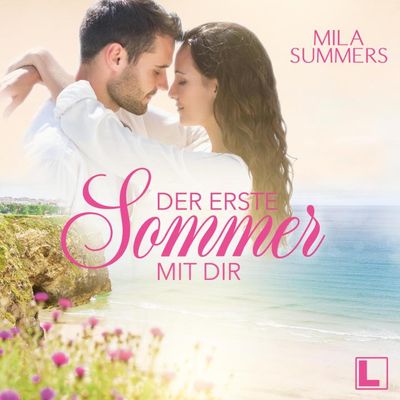 Der erste Sommer mit dir