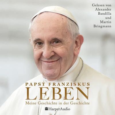 LEBEN. Meine Geschichte in der Geschichte (ungekürzt)