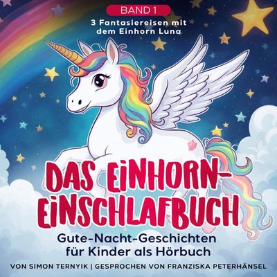 Das Einhorn-Einschlafbuch