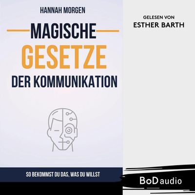 Magische Gesetze der Kommunikation