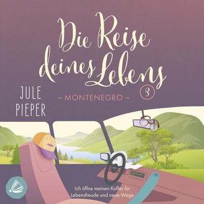 Die Reise deines Lebens 3 - Montenegro