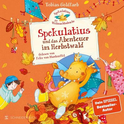 Spekulatius, der Weihnachtsdrache. Spekulatius und das Abenteuer im Herbstwald