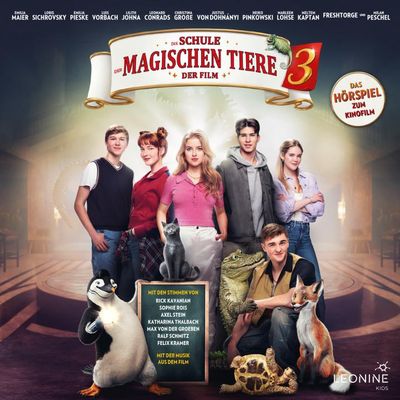 Die Schule der magischen Tiere 3 - Hörspiel zum Kinofilm