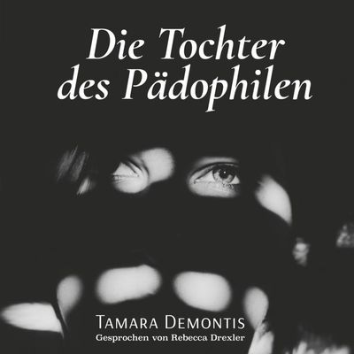 Die Tochter des Pädophilen